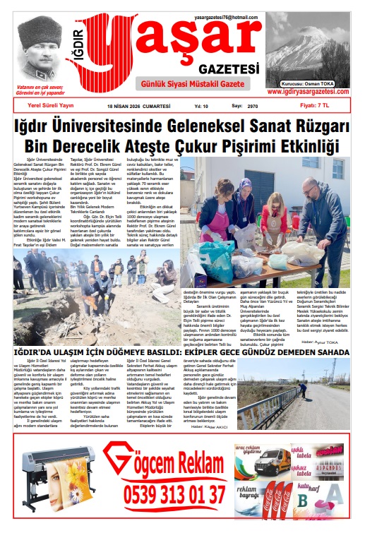 Iğdır Gazeteleri Iğdır Yaşar Gazetesi 18.04.2026