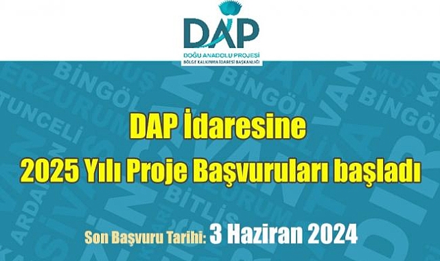 DAP 2025 YILI PROJE TEKLİF ÇAĞRISINA ÇIKTI