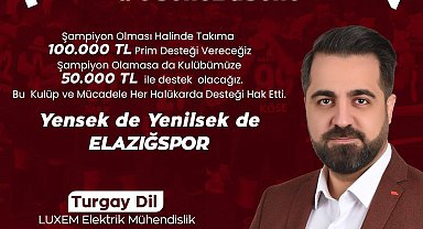 Elazığspor'a 100 bin liralık prim sözü