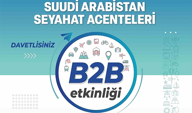 Suudi Arabistan seyahat acentelerine tanıtım turu düzenlenecek