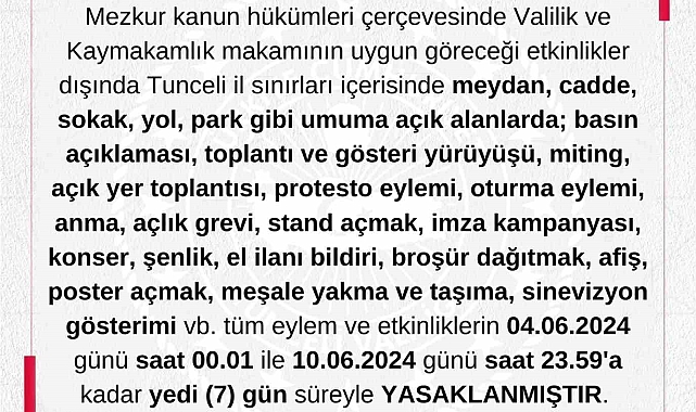 Tunceli&#039;de gösteri ve yürüyüşler 7 gün boyunca yasaklandı