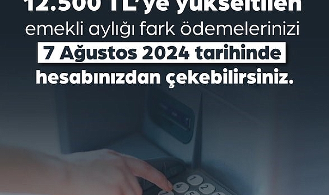 12 bin 500 liraya yükseltilen en düşük emekli aylığının fark ödemesi hesaplara yatmaya başladı