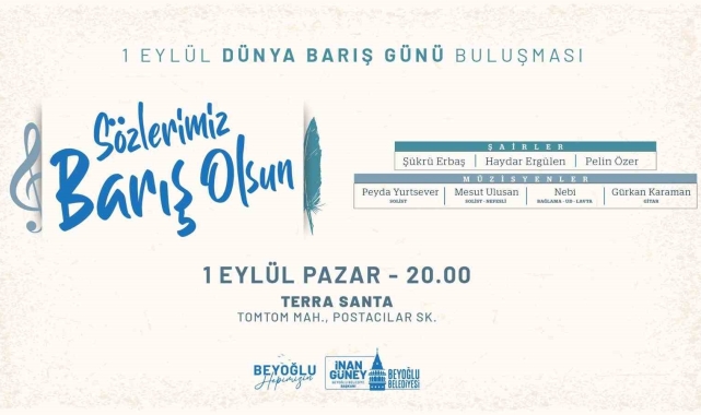 Beyoğlu&#039;ndan dizeler ve notalarla dünyaya barış çağrısı