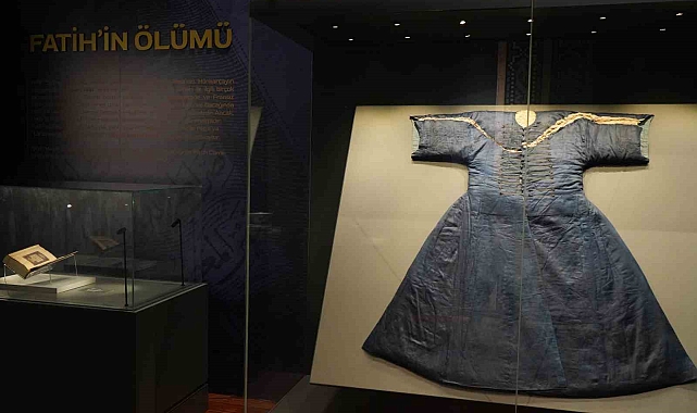 Fatih Sultan Mehmet'in kullandığı kaftanlardan beratlarına kadar 77 eser sergileniyor