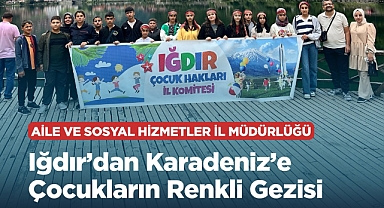 Iğdır'dan Karadeniz'e Çocukların Renkli Gezisi