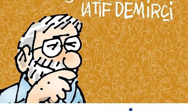 &#039;Yazan Çizen Latif Demirci&#039; Sergisi, İş Sanat Ankara Sanat Galerisi&#039;nde