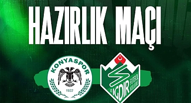 Konyaspor – Iğdır FK hazırlık maçı oynanacak