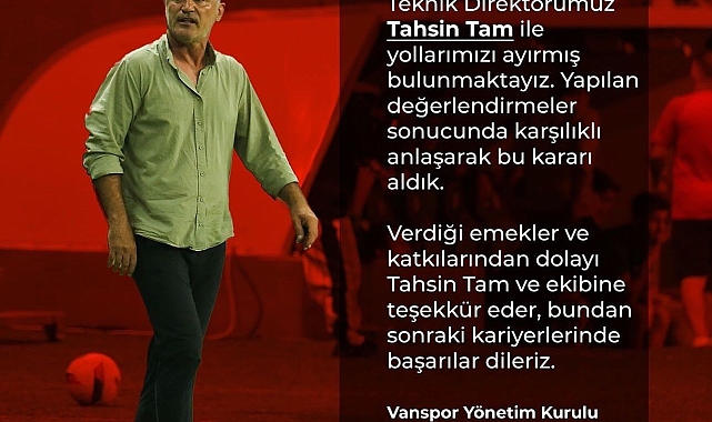 Vanspor Futbol Kulübü, Teknik Direktör Tahsin Tam ile yollarını ayırdı