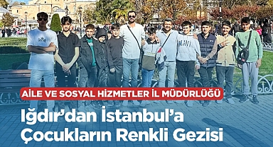 Iğdırlı çocuklara İstanbul gezisi