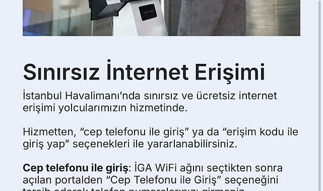 İstanbul Havalimanı&#039;nda yolculara ücretsiz internet erişimi sunmaya başladı