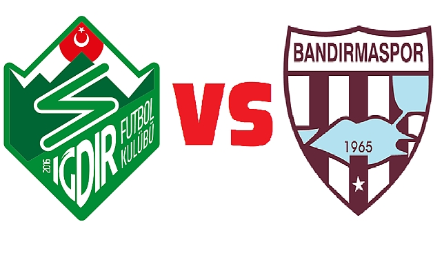Iğdır FK – Bandırmaspor maçı ne zaman? Nerede? Saat kaçta ve hangi kanalda?