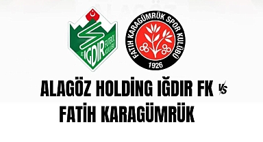 Iğdır FK – Fatih Karagümrük Maçı Ne Zaman? Nerede? Hangi Kanalda?
