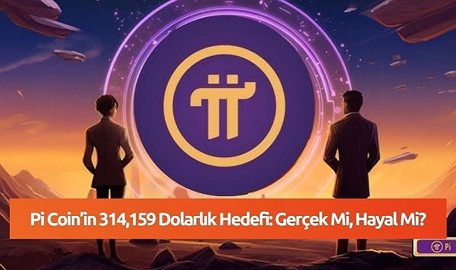 Pi Coin: 314.159 Dolarlık Bir Hayal mi?