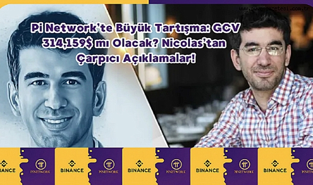 Pi Network&#039;te GCV Tartışması: 314.159$ Gerçek mi? Nicolas&#039;tan Kritik Açıklamalar