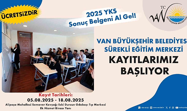Van Büyükşehir Belediyesi Sürekli Eğitim Merkezi Kayıtları Yarın Başlıyor