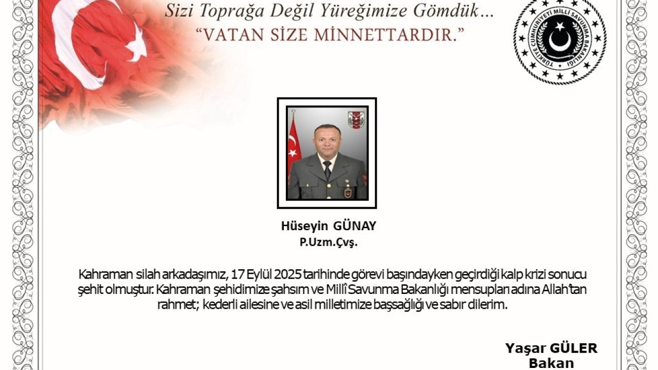 Görev Başında Kalp Krizi Geçiren Piyade Uzman Çavuş Hüseyin Günay Şehit Oldu