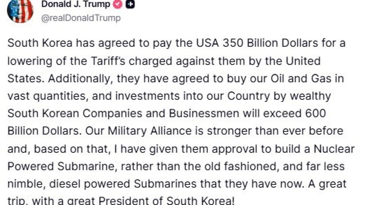 Başkan Trump Açıkladı: Güney Kore&#039;den ABD&#039;ye Toplam 950 Milyar Dolarlık Yatırım ve Nükleer Denizaltı Onayı