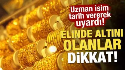 Elinde Altın Bulunanlar Dikkat! Uzman İsim 2026 İçin Çarpıcı Tahminde Bulundu
