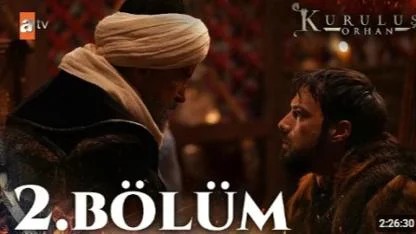 Kuruluş Orhan 2. Bölümü İle İzleyicileriyle Buluştu
