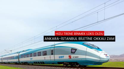 Ankara-İstanbul biletine okkalı zam