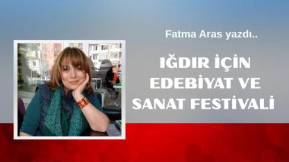 IĞDIR İÇİN EDEBİYAT VE SANAT FESTİVALİ
