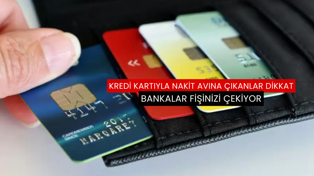 Kredi kartıyla nakit avına çıkanlar dikkat