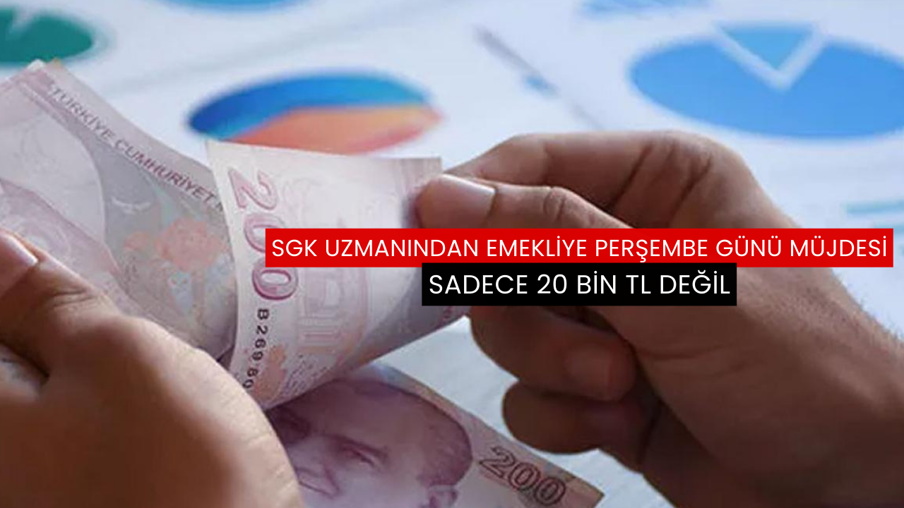 SGK Uzmanından emekliye Perşembe günü müjdesi