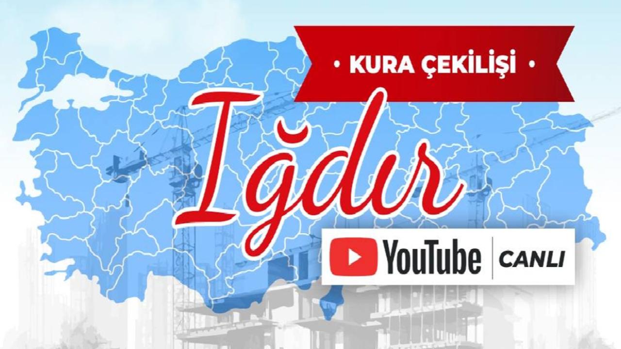 Ve Büyük Gün Geldi! Iğdır TOKİ Kura Çekimi Saat Kaçta, Nereden İzlenecek? İşte Canlı Yayın Linki!