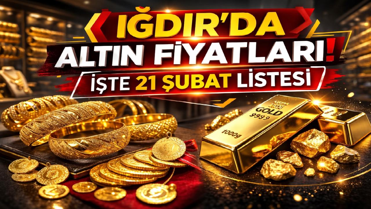 21 Şubat 2026 Iğdır Altın Fiyatları: Cumhuriyet Altını 50 Bin TL Sınırını Geçti mi? İşte Alış-Satış Tablosu.