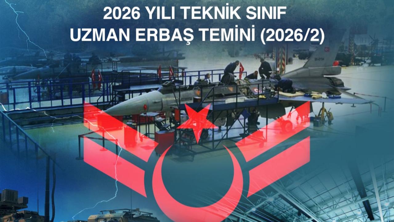 MSB 2026/2 Teknik Sınıf Uzman Erbaş Alımı Başladı! Başvuru Şartları ve Son Tarih Açıklandı