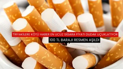 Tiryakilere kötü haber en ucuz sigara fiyatı dudak uçuklatıyor