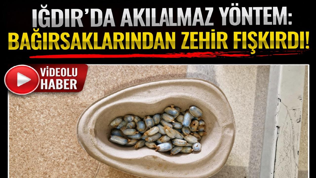 Iğdır Emniyeti'nden Film Gibi Operasyon: Vücudundan Yaklaşık 1 Kilo Uyuşturucu Çıktı!