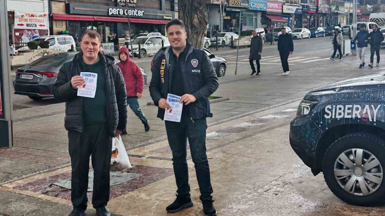 Muş Emniyetinden Atatürk Bulvarı’nda SİBERAY Bilgilendirmesi