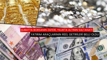 Şubat ayının en çok kazandıran yatırımı belli oldu