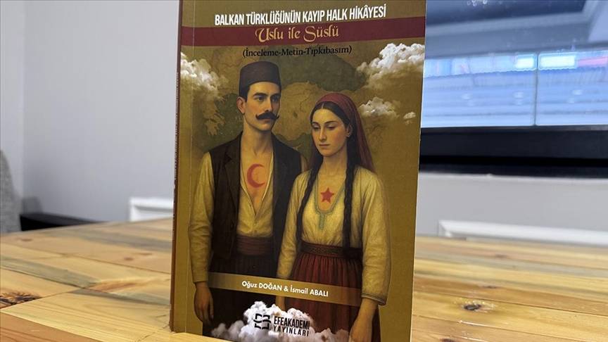 113 Yıllık Sessizlik Bozuldu: Balkan Türklerinin Kayıp Destanı 